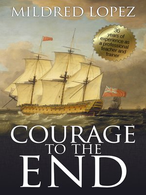 cover image of Courage to the End